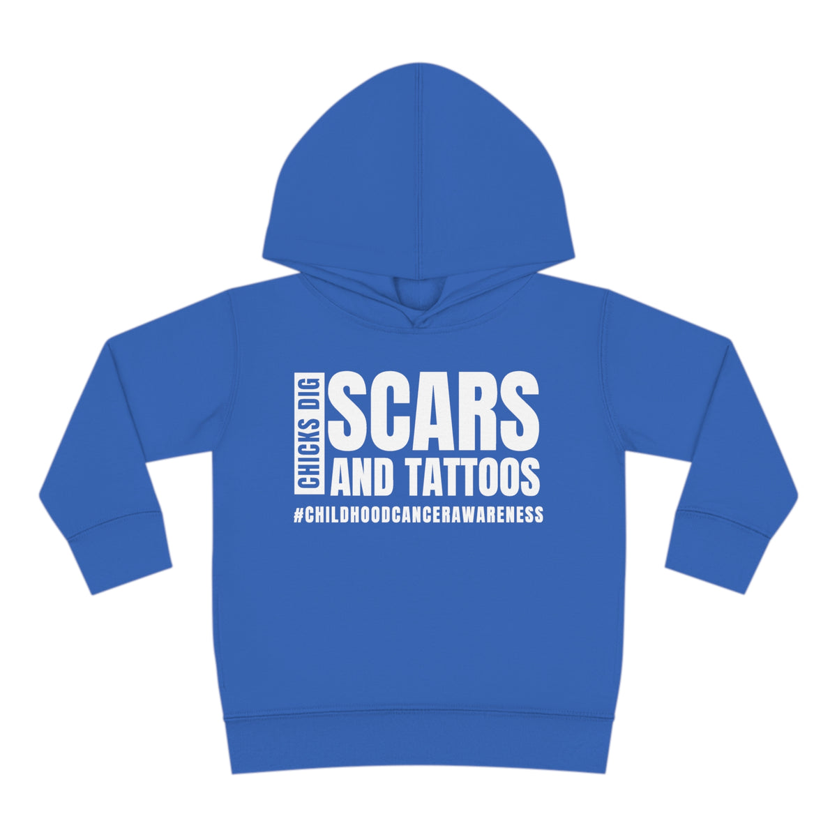 Chicks Dig Scars and Tattoos Toddler Pullover Rabbit Skins Fleece Hoodie