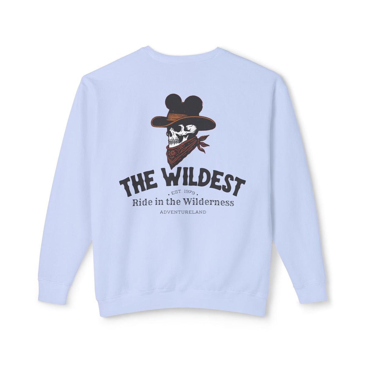 The Wildest Ride in the Wilderness Unisex Lightweight Comfort Colors Crewneck Sweatshirt