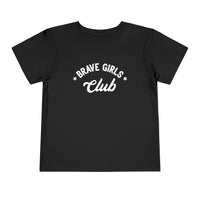 Brave Girls Club Bella Canvas Toddler Short Sleeve Tee