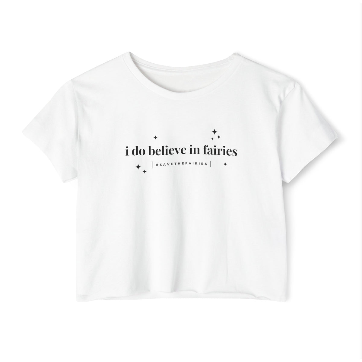I Do Believe In Faries Women's Festival Crop Top