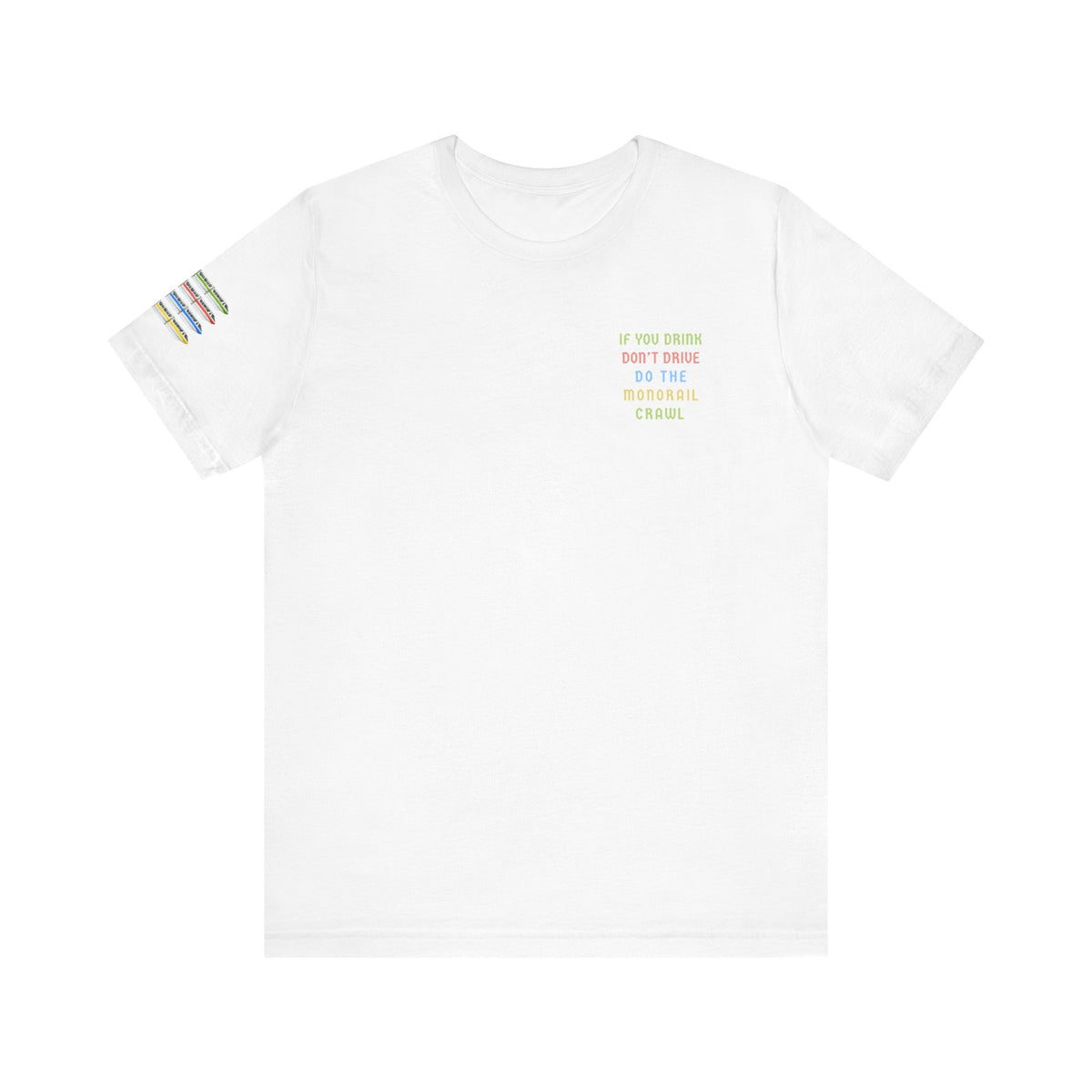 If You Drink Don't Drive Do The Watermelon Crawl Bella Canvas Unisex Jersey Short Sleeve Tee