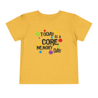Core Memory Day Bella Canvas Toddler Short Sleeve Tee