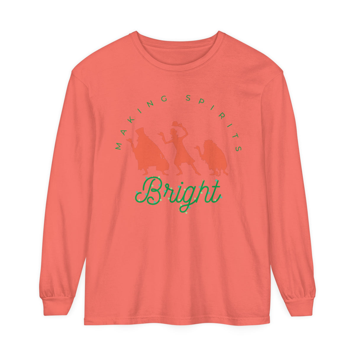 Making Spirits Bright Comfort Colors Unisex Garment-dyed Long Sleeve T-Shirt