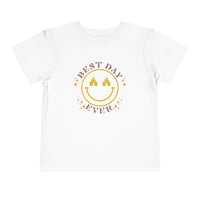 Best Day Ever Bella Canvas Toddler Short Sleeve Tee