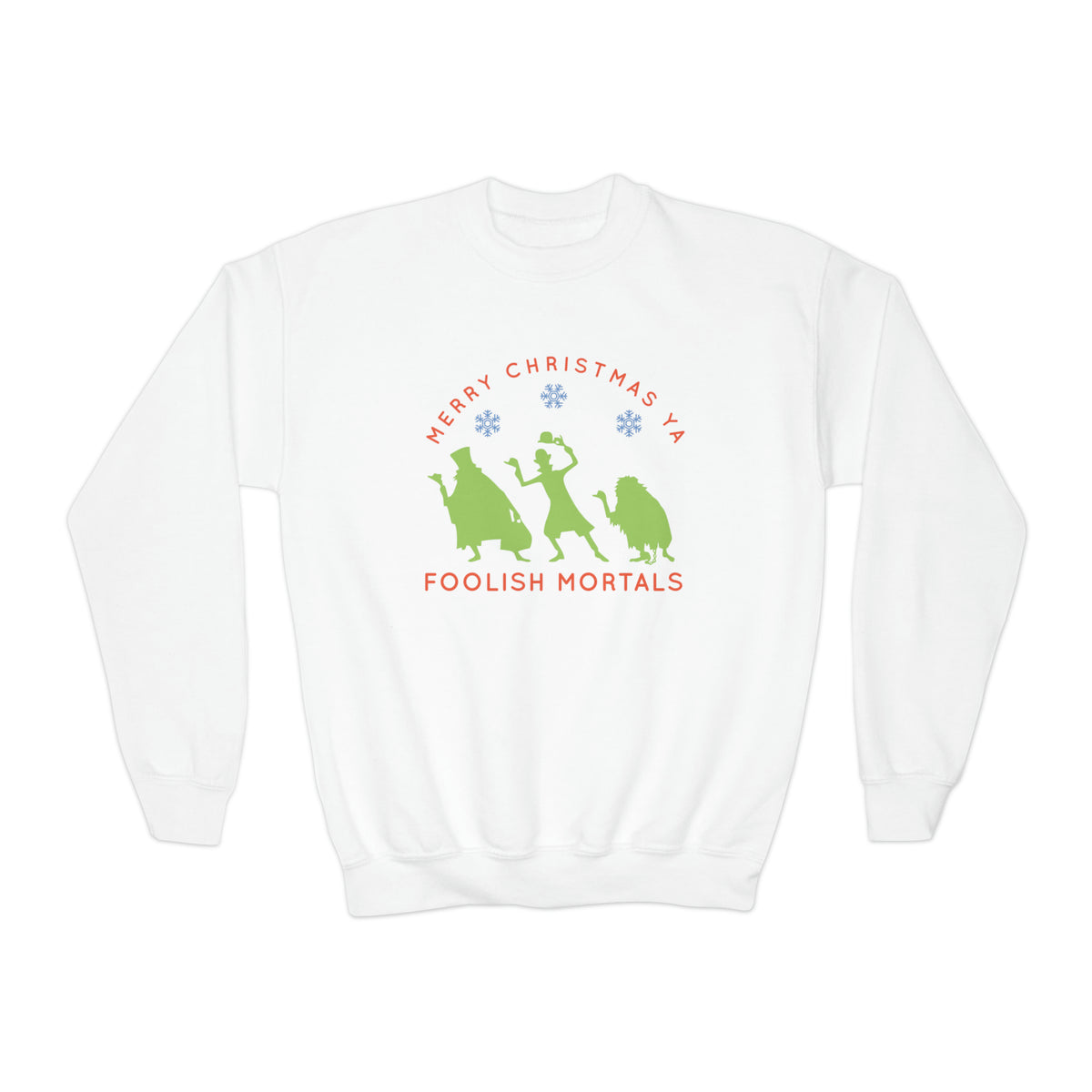 Merry Christmas Ya Foolish Mortals Gildan Youth Crewneck Sweatshirt