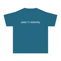 Walt's Version Comfort Colors Youth Midweight Tee