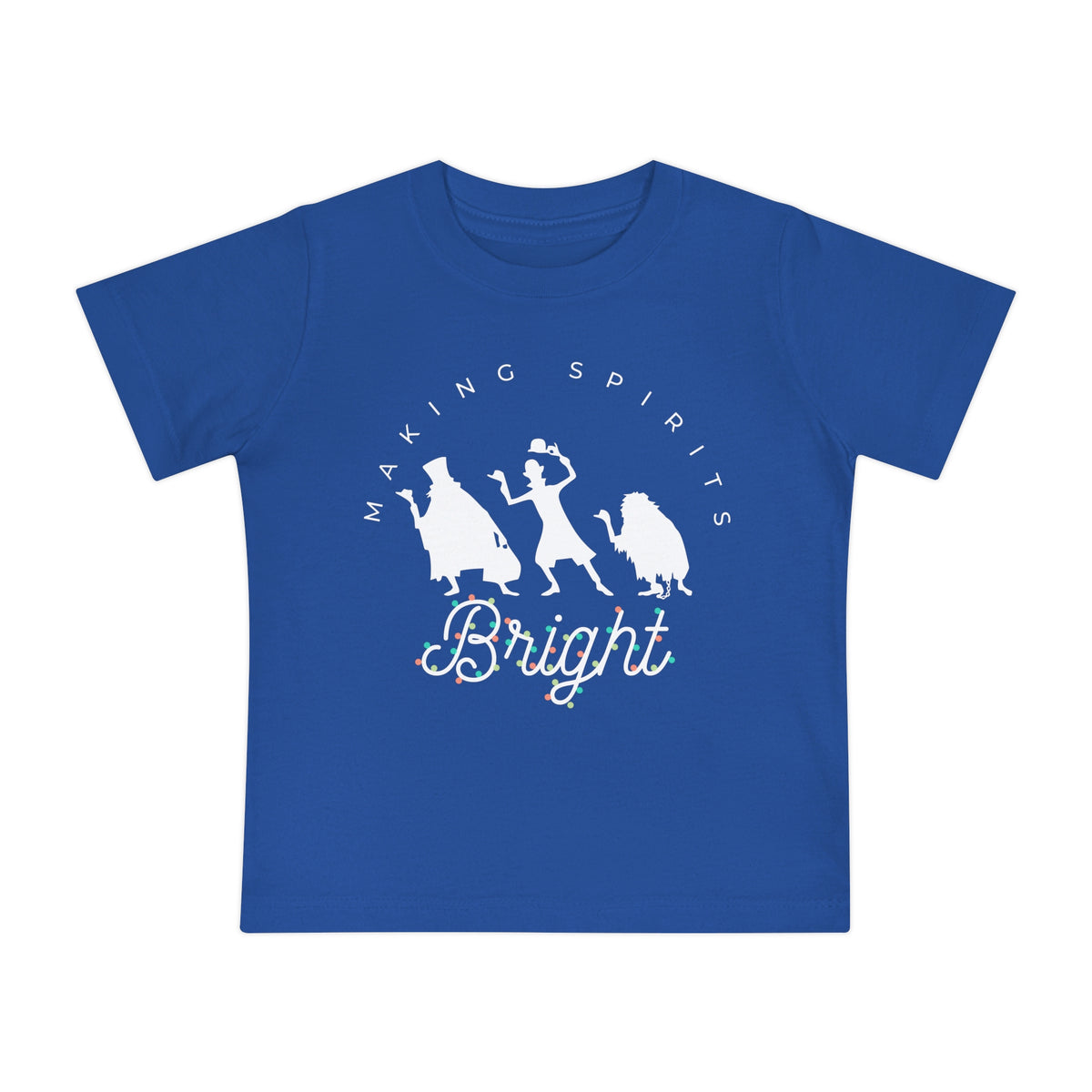 Making Spirits Bright Bella Canvas Baby Short Sleeve T-Shirt