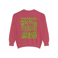 In My Villain Era Comfort Colors Unisex Garment-Dyed Sweatshirt