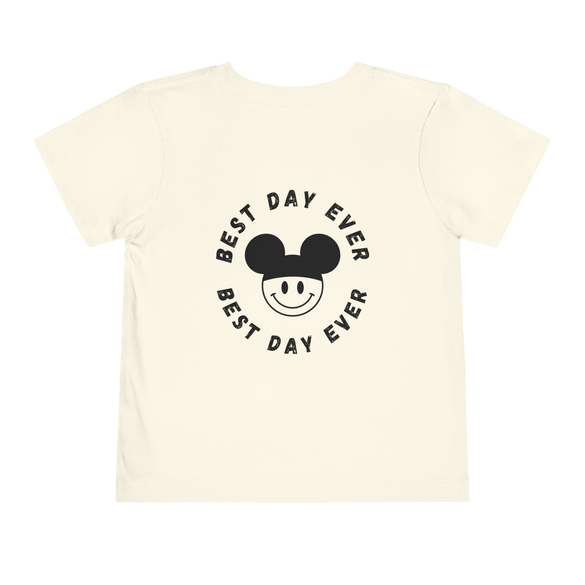 Best Day Ever Bella Canvas Toddler Short Sleeve Tee