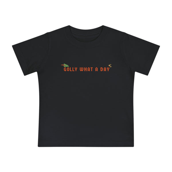 Golly What A Day Bella Canvas Baby Short Sleeve T-Shirt