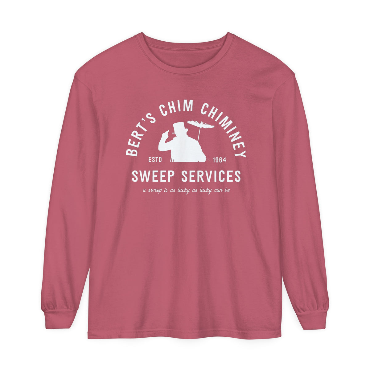 Bert's Chim Chimney Sweep Services Comfort Colors Unisex Garment-dyed Long Sleeve T-Shirt