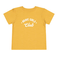 Brave Girls Club Bella Canvas Toddler Short Sleeve Tee
