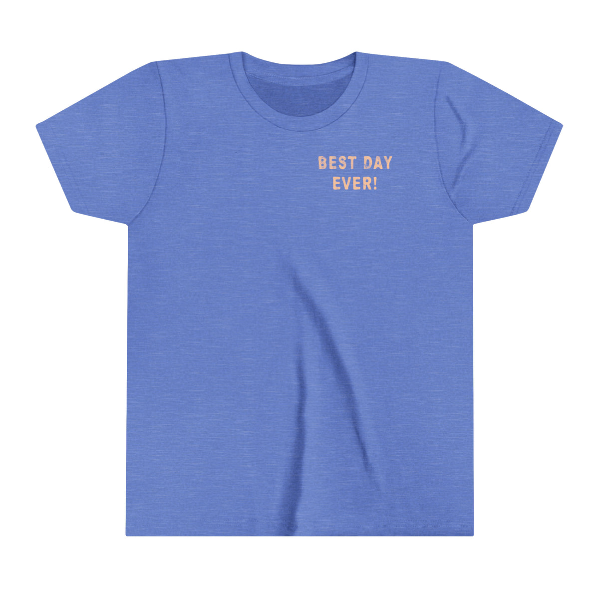 Best Day Ever Bella Canvas Youth Short Sleeve Tee