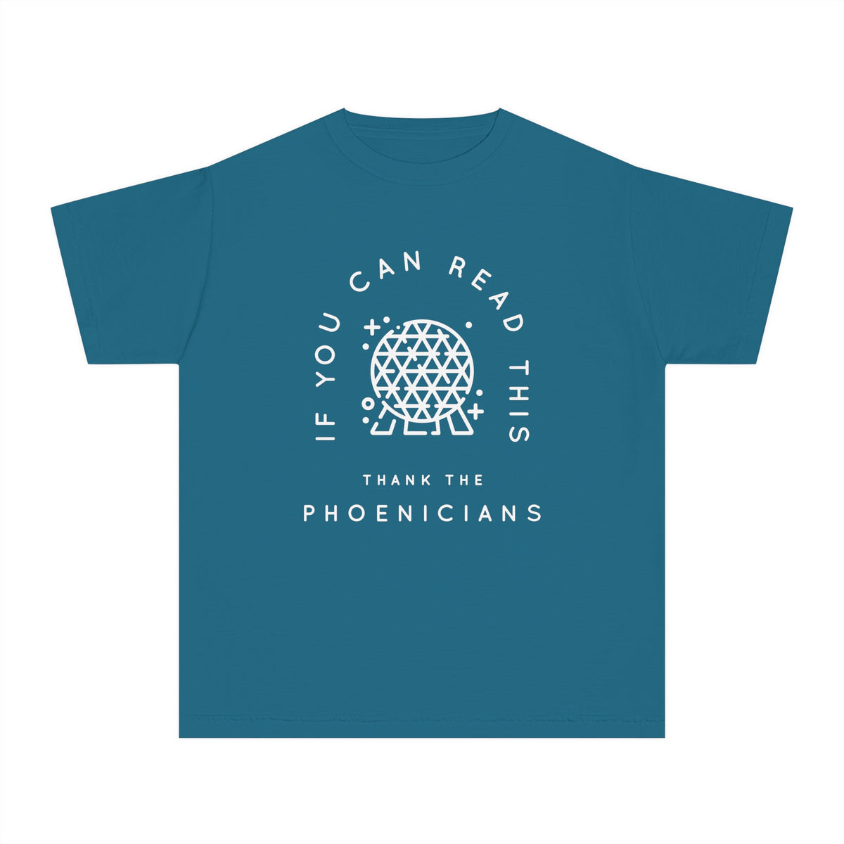 If You Can Read This Thank The Phoenicians Comfort Colors Youth Midweight Tee