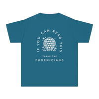 If You Can Read This Thank The Phoenicians Comfort Colors Youth Midweight Tee
