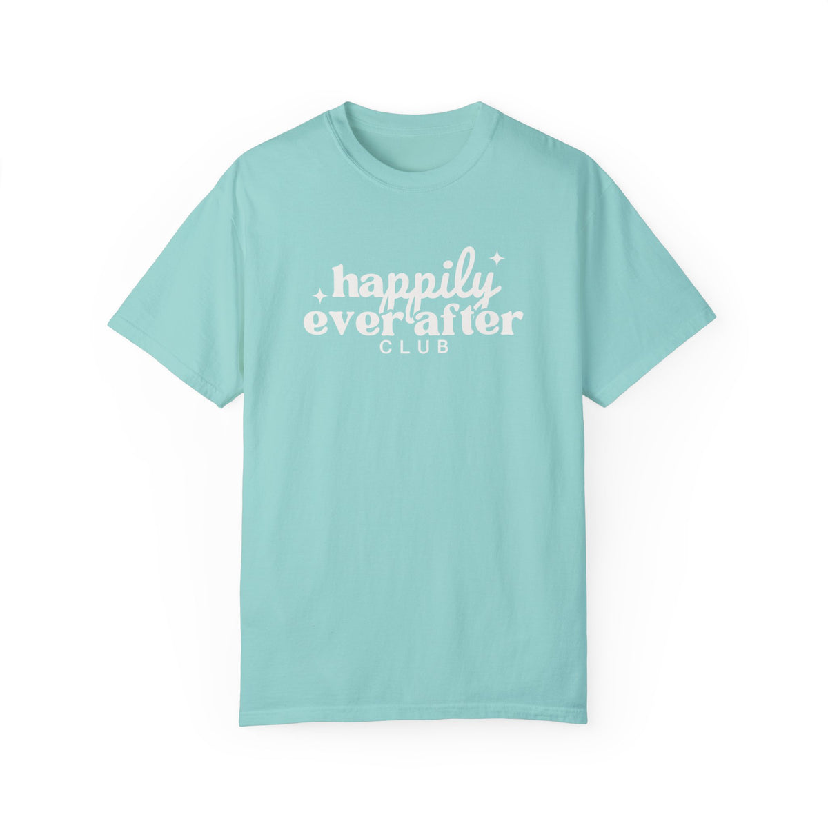 Happily Ever After Club Comfort Colors Unisex Garment-Dyed T-shirt