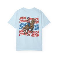 Make America Cowboy Again Comfort Colors Unisex Garment-Dyed T-shirt