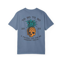 Yo Ho Treasure Cruise Comfort Colors Unisex Garment-Dyed T-shirt