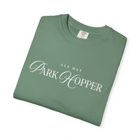 All Day Park Hopper Comfort Colors Unisex Garment-Dyed T-shirt