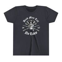 Dead Men Tell No Tales Bella Canvas Youth Short Sleeve Tee