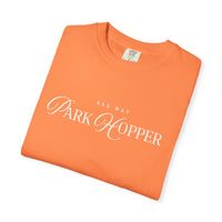 All Day Park Hopper Comfort Colors Unisex Garment-Dyed T-shirt