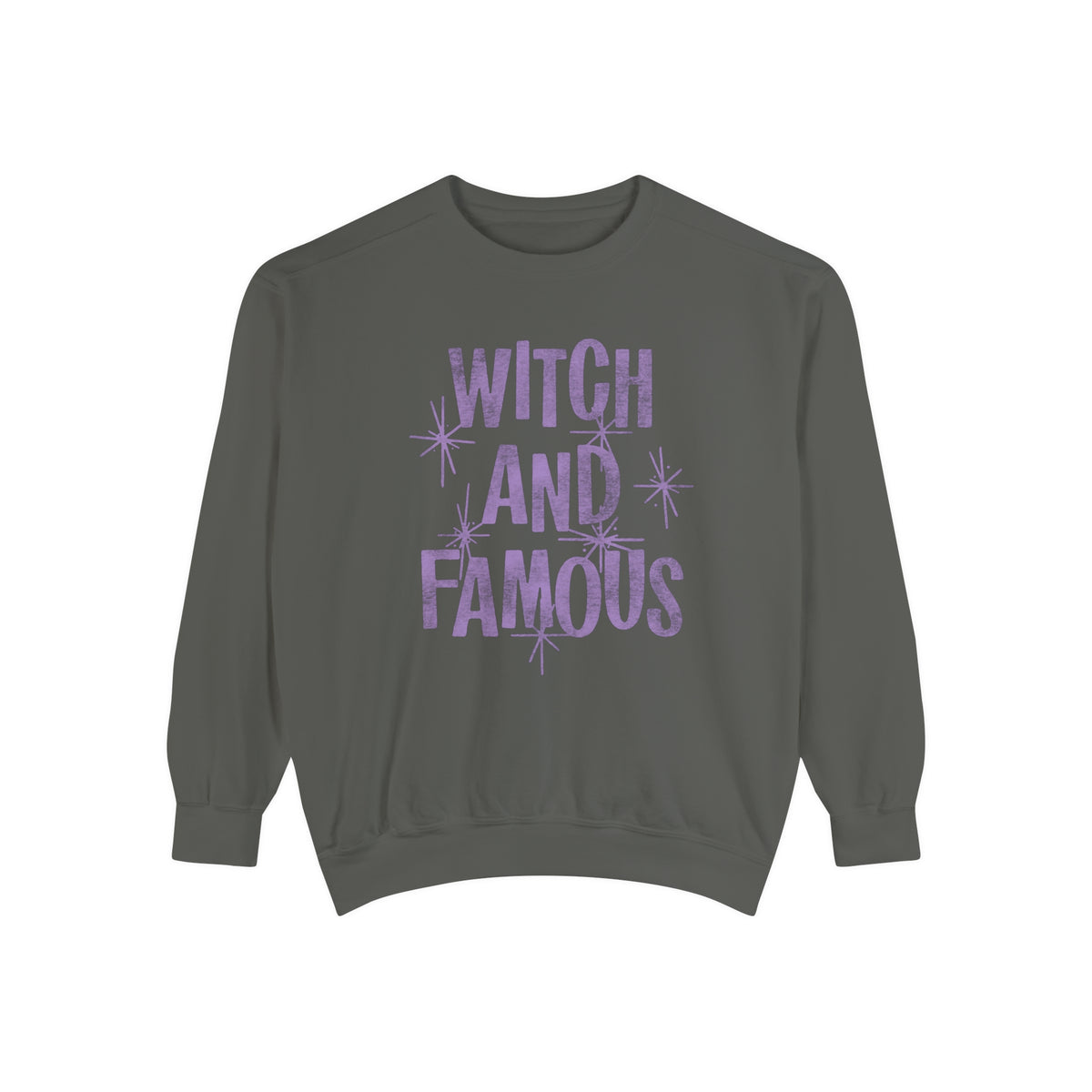 Witch and Famous Comfort Colors Unisex Garment-Dyed Sweatshirt