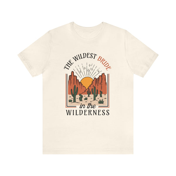 The Wildest Bride In The Wilderness Bella Canvas Unisex Jersey Short Sleeve Tee