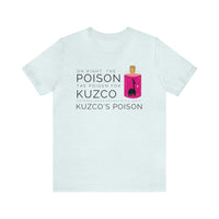Oh Right The Poison Bella Canvas Unisex Jersey Short Sleeve Tee