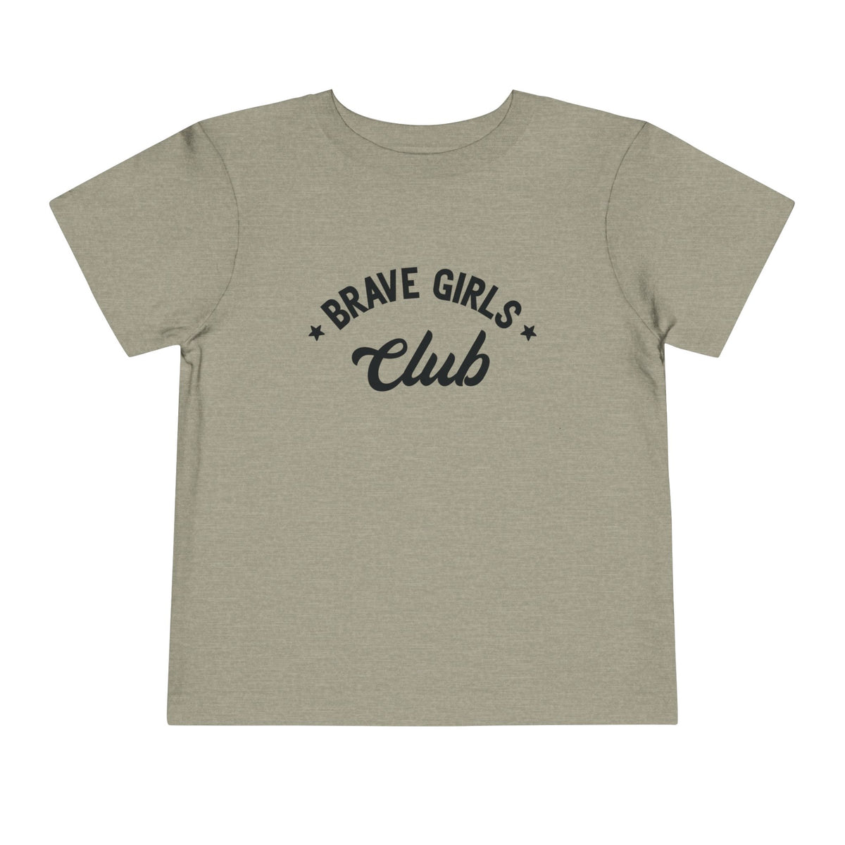 Brave Girls Club Bella Canvas Toddler Short Sleeve Tee