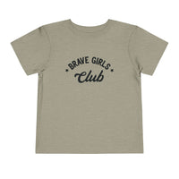 Brave Girls Club Bella Canvas Toddler Short Sleeve Tee