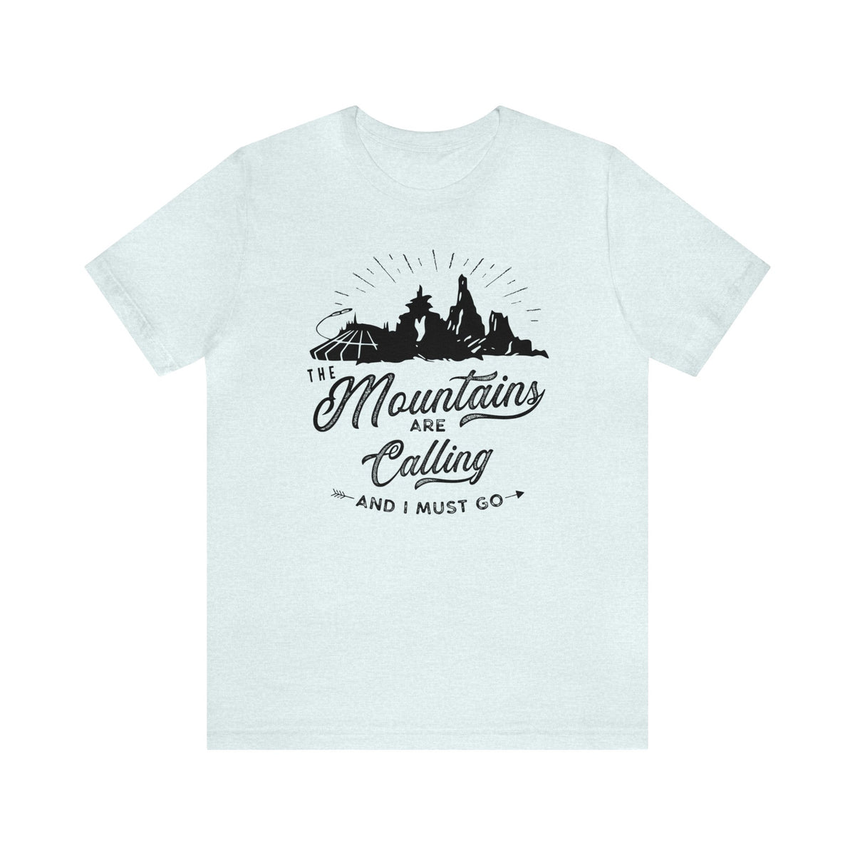 The Mountains Are Calling Bella Canvas Unisex Jersey Short Sleeve Tee