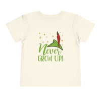 Never Grow Up Bella Canvas Toddler Short Sleeve Tee
