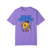 It's My Birthday Comfort Colors Unisex Garment-Dyed T-shirt
