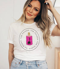 Oh Right, The Poison Bella Canvas Unisex Jersey Short Sleeve Tee