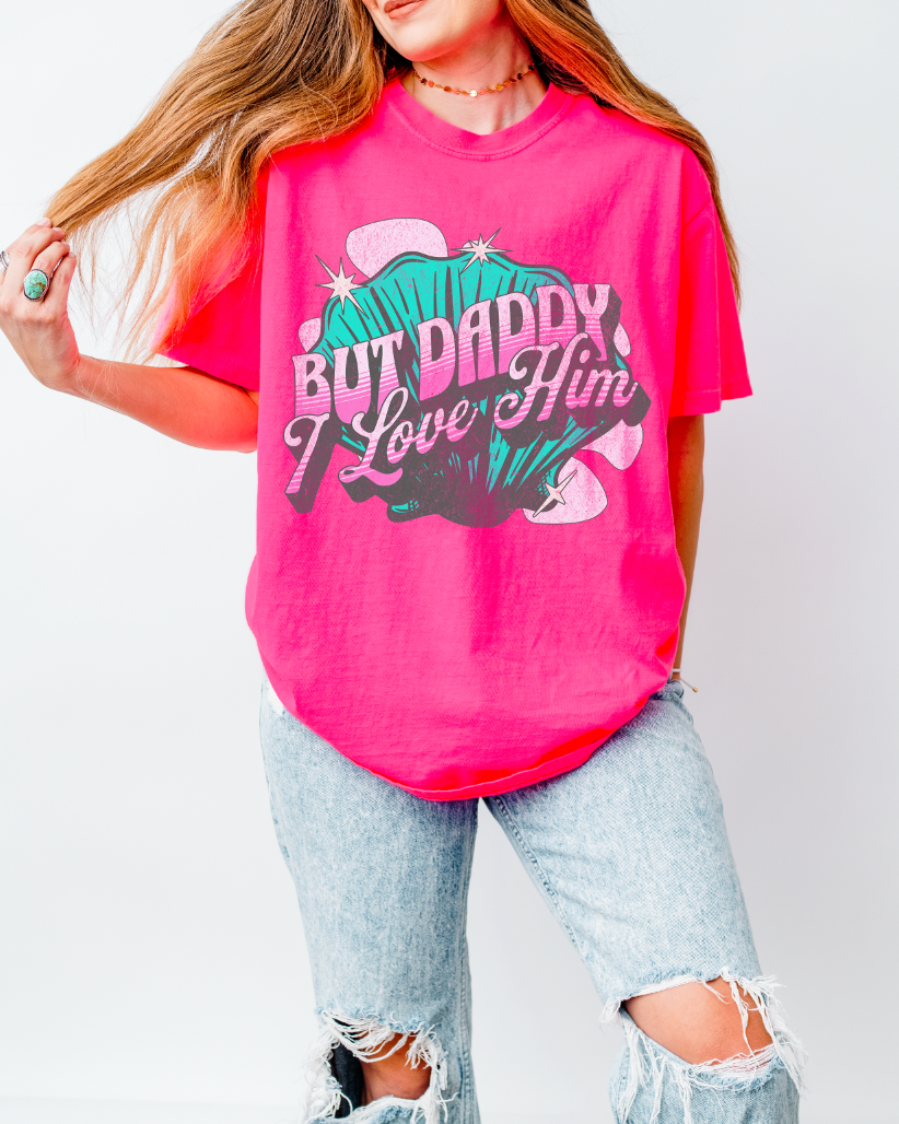 But Daddy I Love Him Comfort Colors Unisex Garment-Dyed T-shirt