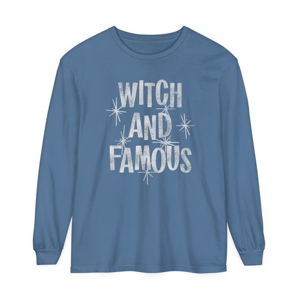 Witch and Famous Comfort Colors Unisex Garment-dyed Long Sleeve T-Shirt
