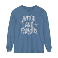 Witch and Famous Comfort Colors Unisex Garment-dyed Long Sleeve T-Shirt