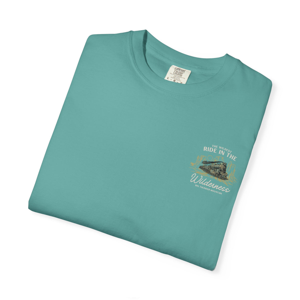 The Wildest Ride in the Wilderness Comfort Colors Unisex Garment-Dyed T-shirt