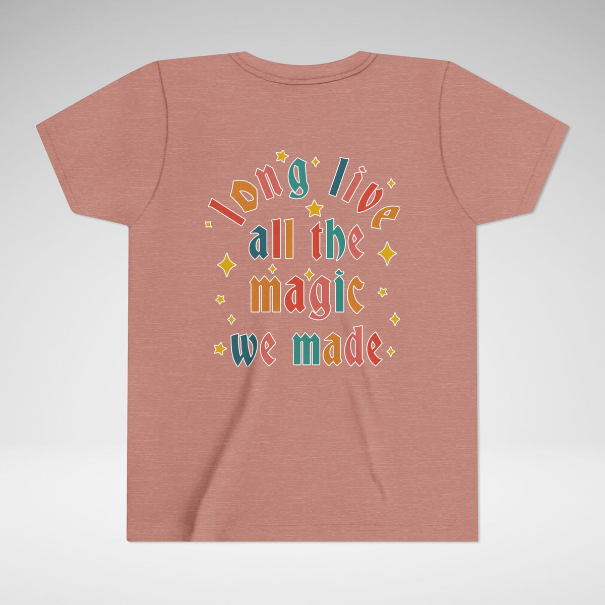 Long Live All The Magic We Made Bella Canvas Youth Short Sleeve Tee