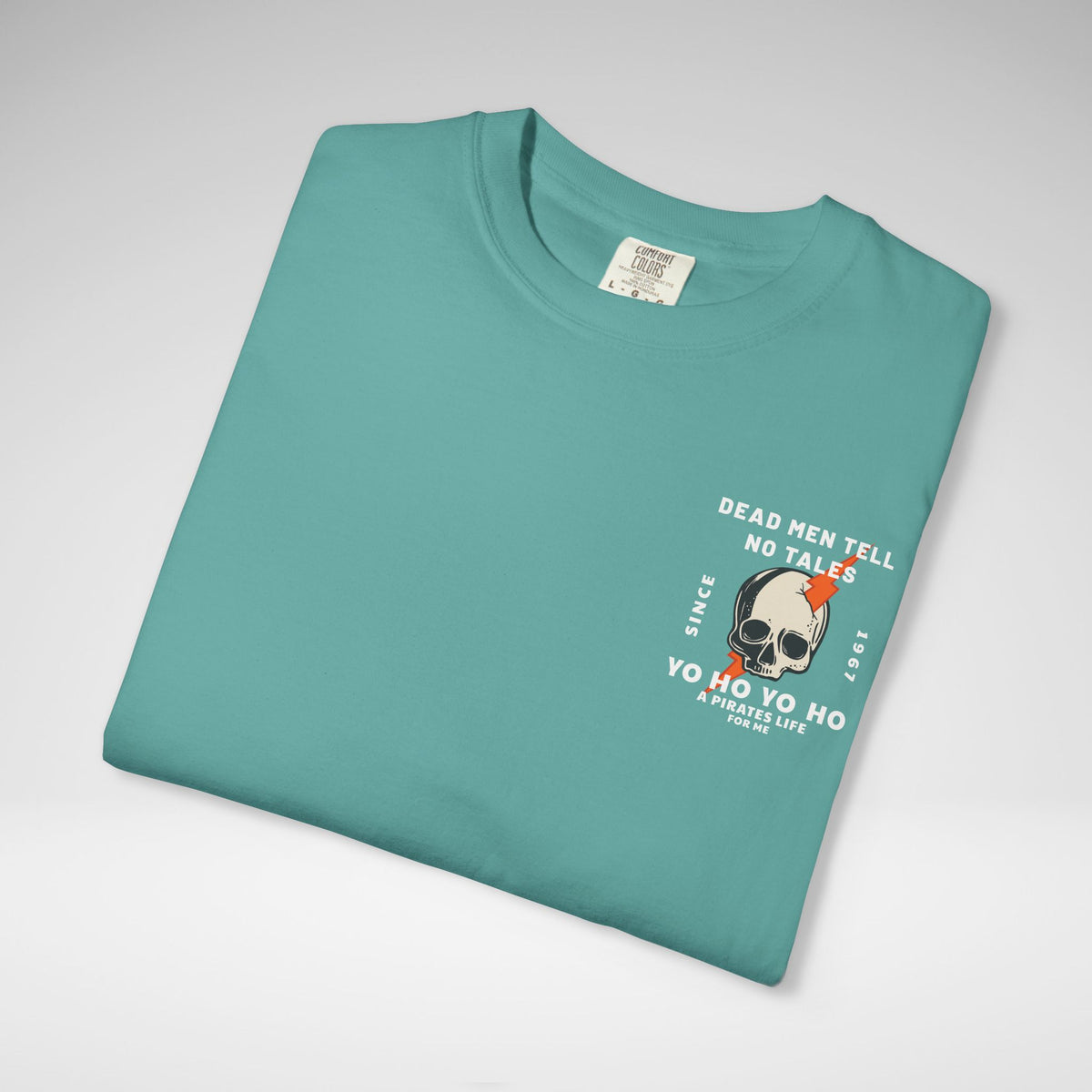 Dead Men Tell No Tales Comfort Colors Unisex Garment-Dyed T-shirt