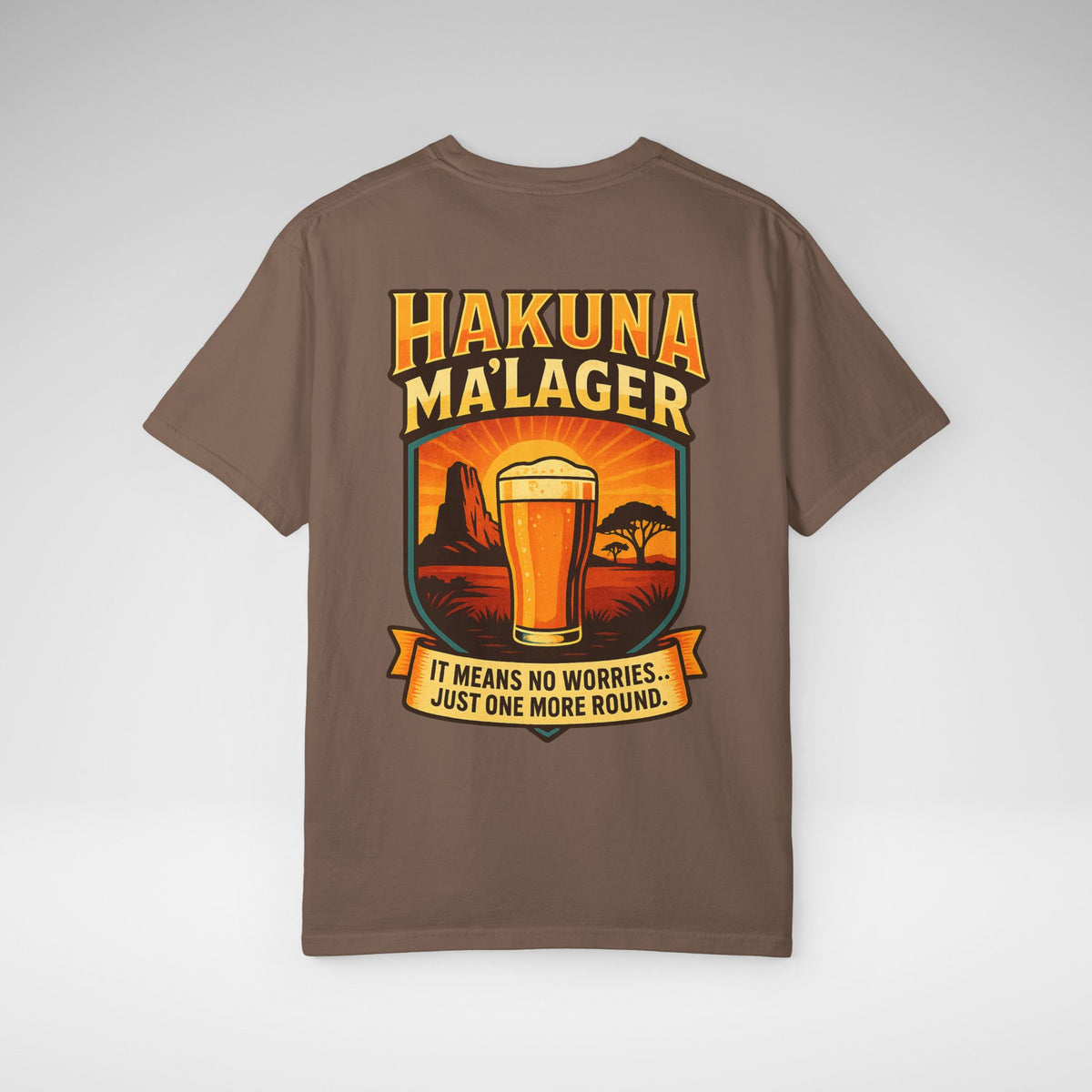 Hakuna Ma'Lager Comfort Colors Unisex Garment-Dyed T-shirt