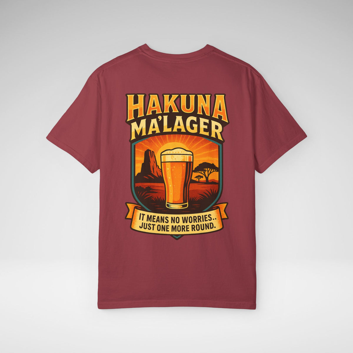 Hakuna Ma'Lager Comfort Colors Unisex Garment-Dyed T-shirt