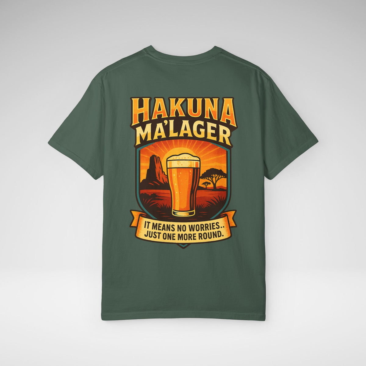 Hakuna Ma'Lager Comfort Colors Unisex Garment-Dyed T-shirt