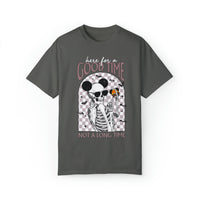 Here For A Good Time Comfort Colors Unisex Garment-Dyed T-shirt