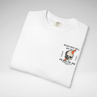 Dead Men Tell No Tales Comfort Colors Unisex Garment-Dyed T-shirt