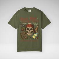 Dead Men Tell No Tales - A Christmas Life for Me Comfort Colors Unisex Garment-Dyed T-shirt