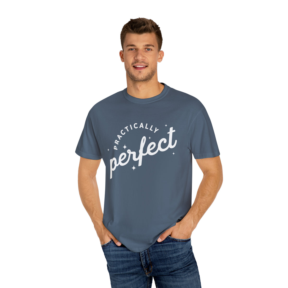 Practically Perfect Comfort Colors Unisex Garment-Dyed T-shirt