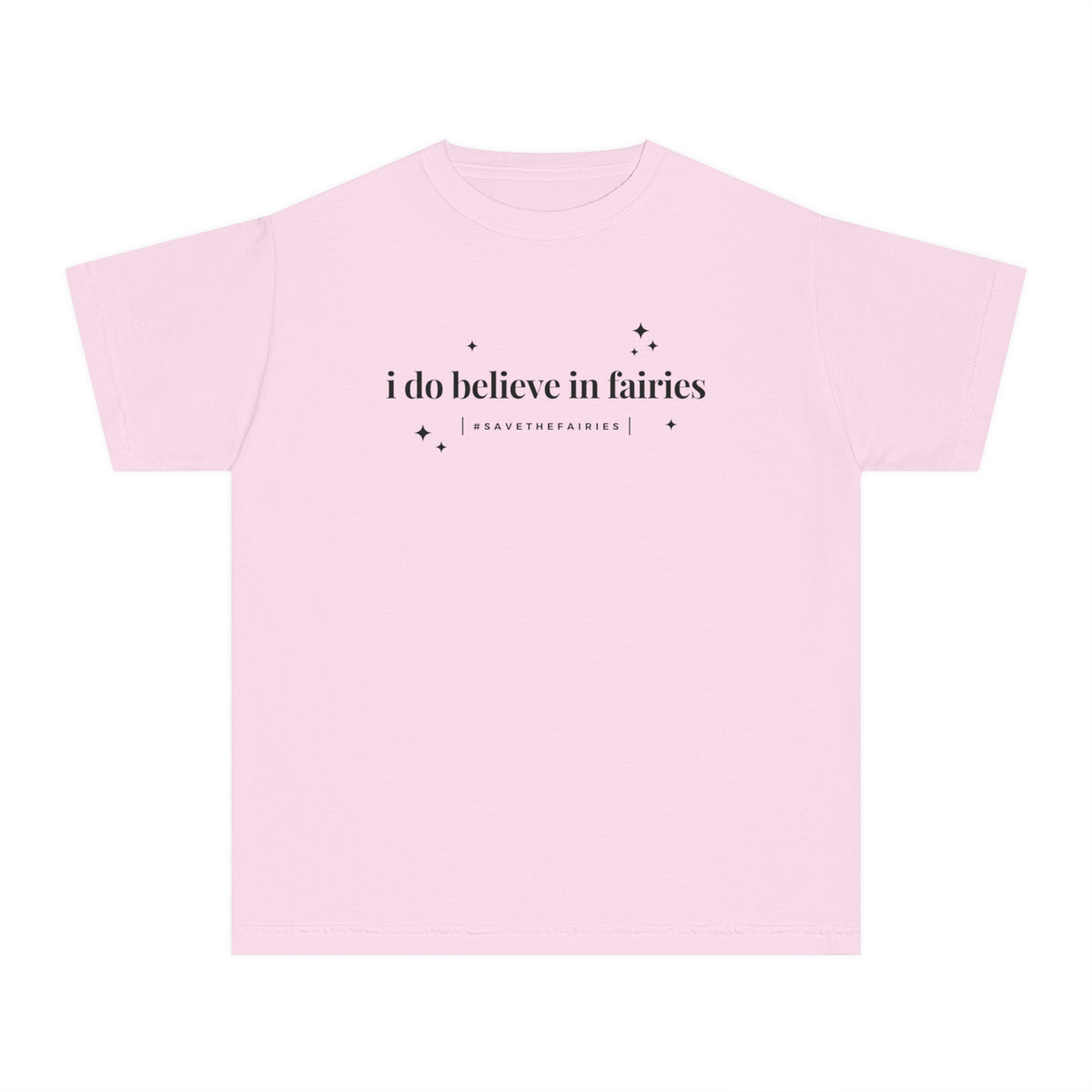 I Do Believe In Fairies Comfort Colors Youth Midweight Tee
