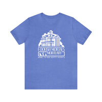 Foolish Mortals Mortuary Bella Canvas Unisex Jersey Short Sleeve Tee