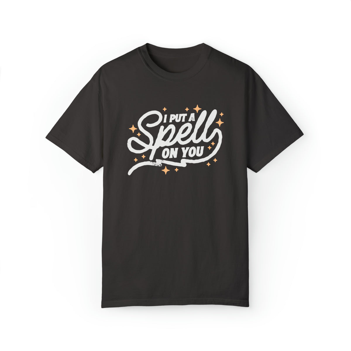 I Put A Spell On You Comfort Colors Unisex Garment-Dyed T-shirt